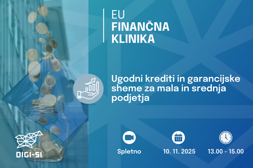 SPLETNA DELAVNICA: Ugodni krediti in garancijske sheme za mala in srednja podjetja (s konkretnimi primeri dobrih praks)
